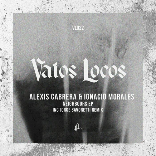 Alexis Cabrera, Ignacio Morales, Magic Olives, Jake Flory - Neighbours [VL022]